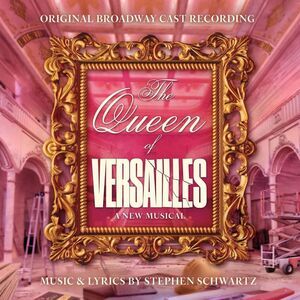 Original Broadway Cast - The Queen of Versailles (Original Soundtrack)  COMPACT